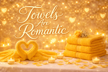 An image of how towels are romantic